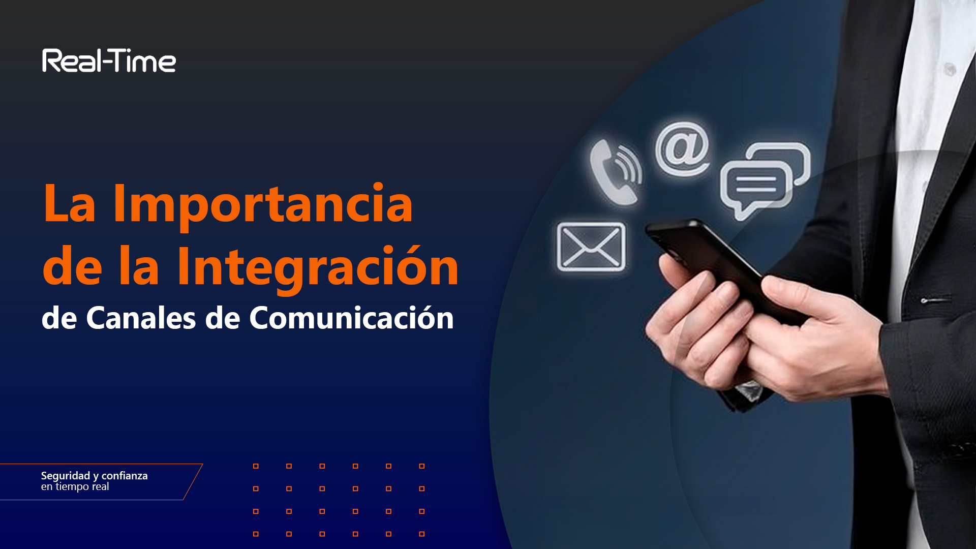 La Importancia de la Integración de Canales de Comunicación