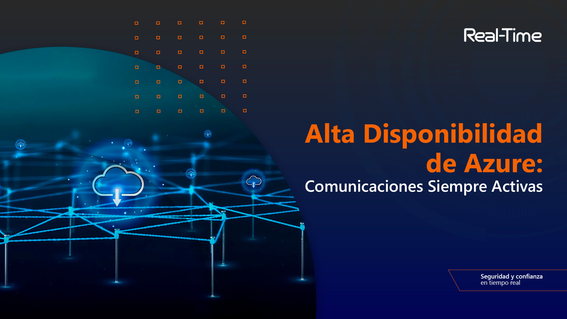 Alta Disponibilidad de Azure: Comunicaciones Siempre Activas